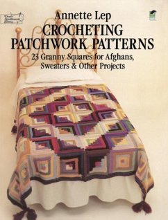 Crocheting Patchwork Patterns - Lep, Annette