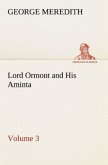 Lord Ormont and His Aminta ¿ Volume 3