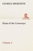 Diana of the Crossways ¿ Volume 3