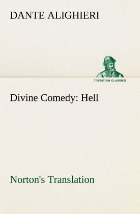 Divine Comedy, Norton's Translation, Hell