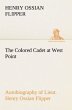 The Colored Cadet at West Point... - Bild 1