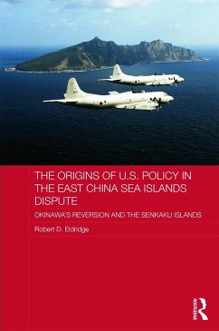 The Origins of U.S. Policy in the East China Sea Islands Dispute - Eldridge, Robert
