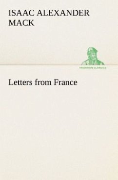 Letters from France - Mack, Isaac Alexander