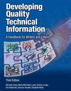 Developing Quality Technical Information - Carey, Michelle; Lanyi, Moira; Longo, Deirdre