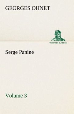 Serge Panine ¿ Volume 03 - Ohnet, Georges