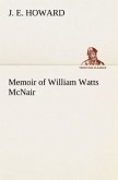 Memoir of William Watts McNair