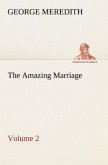 The Amazing Marriage ¿ Volume 2