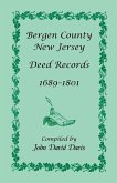 Bergen County, New Jersey Deed Records, 1689-1801