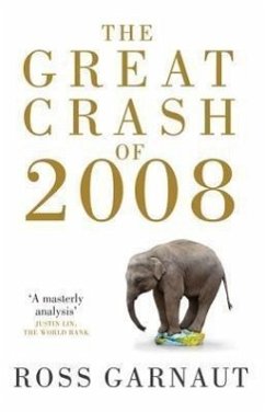 The Great Crash of 2008 - Llewellyn-Smith, David; Garnaut, Ross