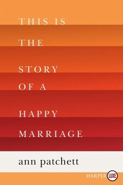 This Is the Story of a Happy Marriage LP - Patchett, Ann