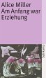 Am Anfang war Erziehung (eBook, ePUB) - Bild 1