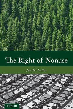 The Right of Nonuse - Laitos, Jan G.