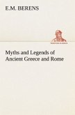 Myths and Legends of Ancient Greece and Rome