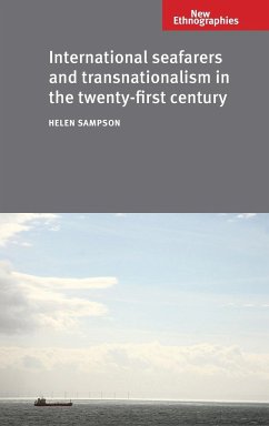 International seafarers and transnationalism in the twenty-first century - Sampson, Helen