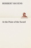 At the Point of the Sword