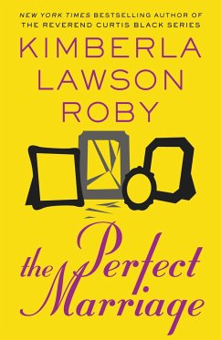 The Perfect Marriage - Roby, Kimberla Lawson