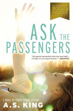 Ask the Passengers - King, A.S.