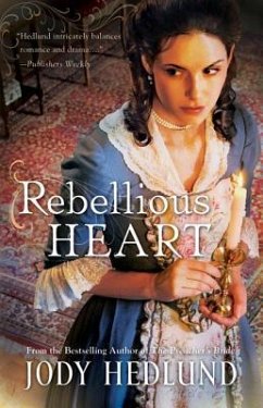 Rebellious Heart - Hedlund, Jody