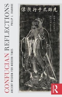Confucian Reflections - Ivanhoe, Philip J