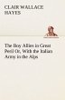 The Boy Allies in Great Peril Or, With... - Bild 1
