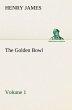 The Golden Bowl - Volume 2 - Bild 1