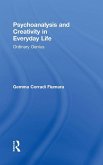 Psychoanalysis and Creativity in Everyday Life