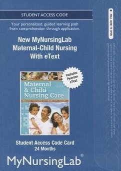New Mynursinglab with Pearson Etext -- Access Card -- For Maternal-Child Nursing (24-Month Access) - London, Marcia L. Ladewig, Patricia W. Ball, Jane W.