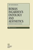 Roman Ingarden S Ontology & Aesthetics