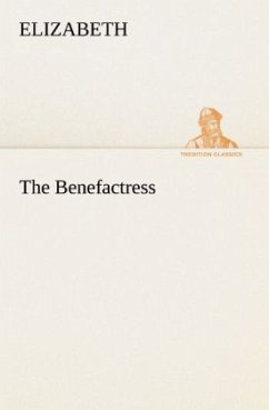 The Benefactress - Elizabeth