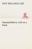 Summerfield or, Life on a Farm