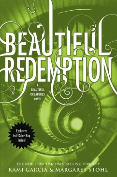 Beautiful Redemption - Garcia, Kami; Stohl, Margaret