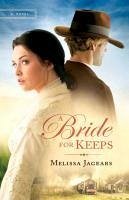A Bride for Keeps - Jagears, Melissa