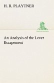 An Analysis of the Lever Escapement