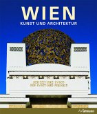 Wien, Kunst und Architektur Wien, Kunst und Architektur