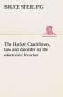 The Hacker Crackdown, law and disorder... - Bild 1