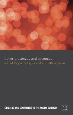 Queer Presences and Absences - Taylor, Yvette; Addison, Michelle