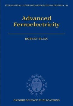 Advanced Ferroelectricity - Blinc, Robert