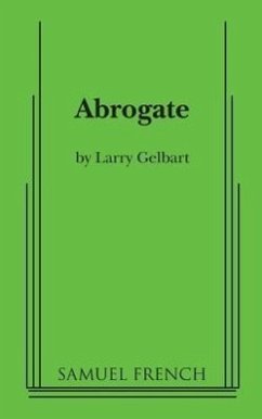 Abrogate - Gelbart, Larry