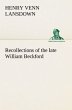 Recollections of the late William... - Bild 1