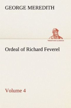 Ordeal of Richard Feverel ¿ Volume 4 - Meredith, George