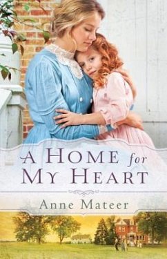 Home for My Heart - Mateer, Anne