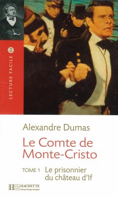 Le Comte de Monte-Cristo - Dumas, Alexandre, der Ältere