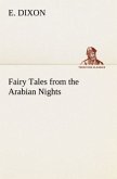 Fairy Tales from the Arabian Nights