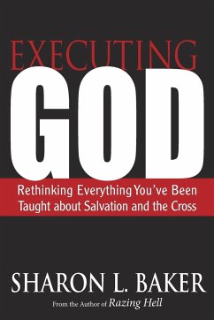 Executing God - Baker, Sharon L.