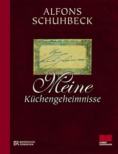 Meine Küchengeheimnisse (eBook, ePUB) - Schuhbeck, Alfons