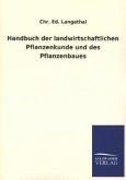 Handbuch der landwirtschaftlichen Pflanzenkunde und des Pflanzenbaues