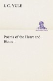 Poems of the Heart and Home