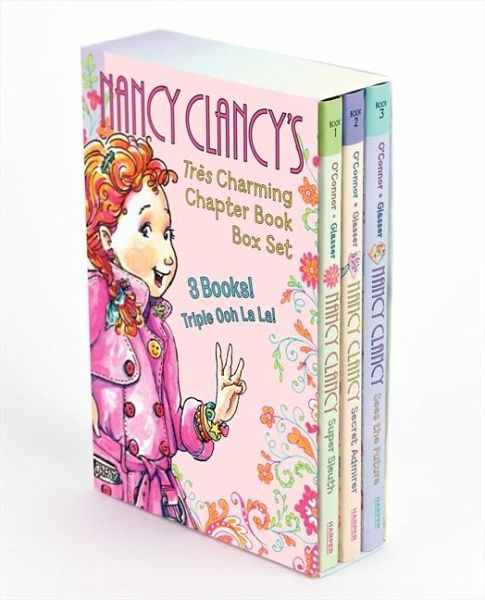 Fancy Nancy: Nancy Clancy's Tres Charming Chapter Book Box Set: Books 1-3  von Jane O'Connor - englisches Buch - bücher.de