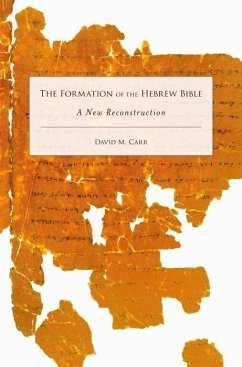 Formation of the Hebrew Bible - Carr, David M