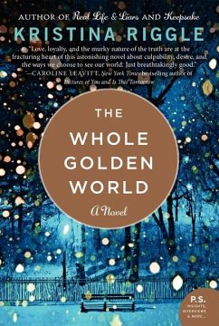 The Whole Golden World - Riggle, Kristina